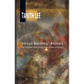 Venus Burning: Realms: The Collected Short Stores from Realms of Fantasy