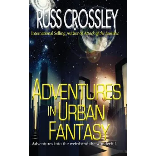 Adventures in Urban Fantasy