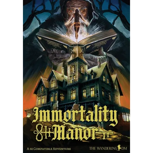 Immortality Manor