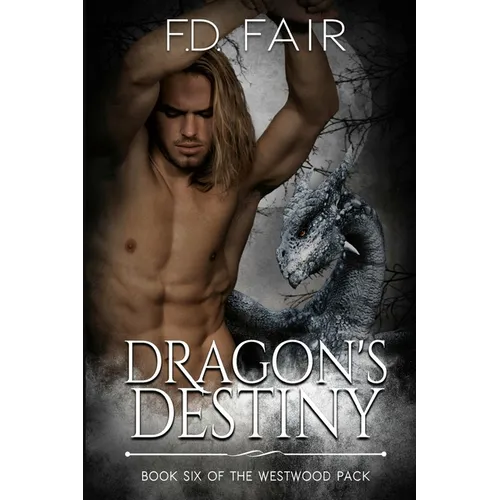 Dragon's Destiny: A Fated Mate Paranormal Romance