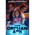 The Orphan Ark: Ordinary Everyday Isabelle: Book One