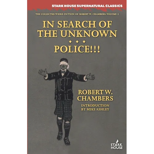 In Search of the Unknown / Police!!!