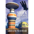 Shock Treatment: An Account of Granary's War: A Science Fiction Novel