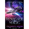 Renegade Magic