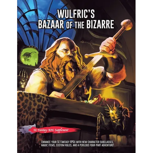 Wulfric's Bazaar of the Bizarre