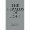 The Heralds Of Light