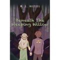Beneath The Weeping Willow