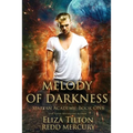 Melody of Darkness