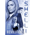 Shelli: R-Evolution