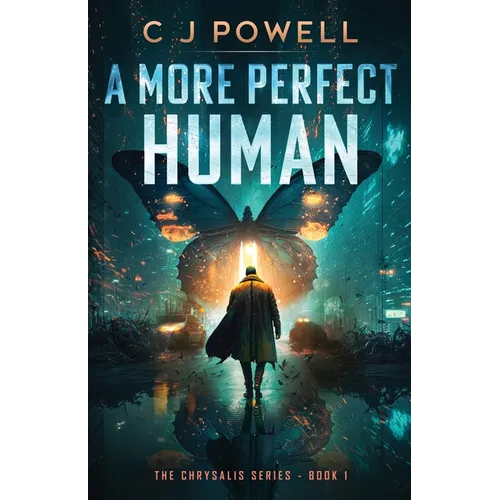 A More Perfect Human
