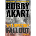 Yellowstone: Fallout