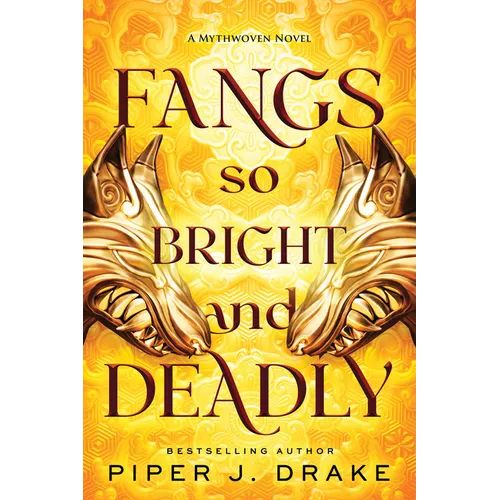 Fangs So Bright & Deadly