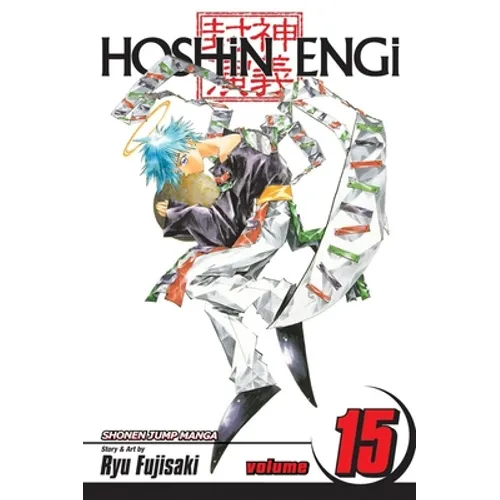 Hoshin Engi, Vol. 15: The Battle of the Juzetsujin, Part 2