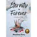 Eternity is Forever: A Fantasy of Love