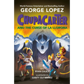 ChupaCarter and the Curse of La Llorona