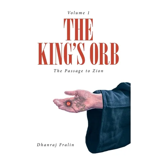 The King's Orb: The Passage to Zion