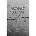 Archaic Deception: The Guardian of Emblems