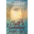 Isolt's Enchantment: A Young Adult Fairy Tale Fantasy