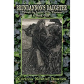 Brundannon's Daughter; Through the Realms of the Woodwose. Book One