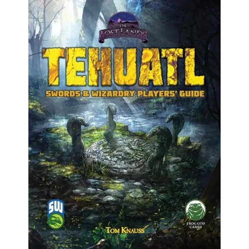 Tehuatl Player's Guide SW