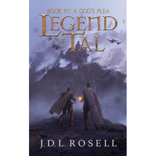 A God's Plea: Legend of Tal: Book 4