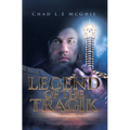 Legend of the Tragik