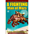 A Fighting Man of Mars