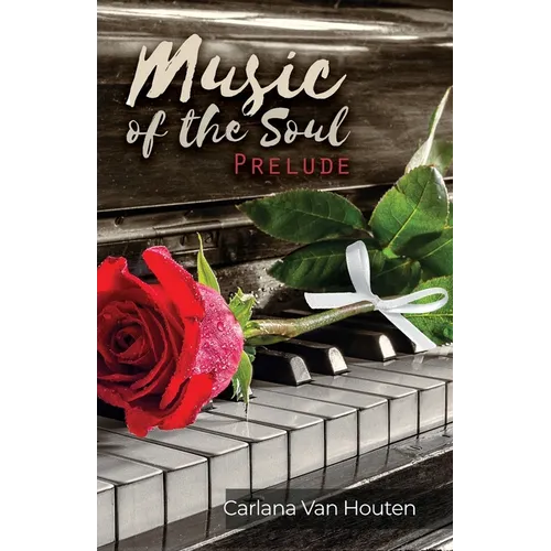 Music of the Soul: Prelude
