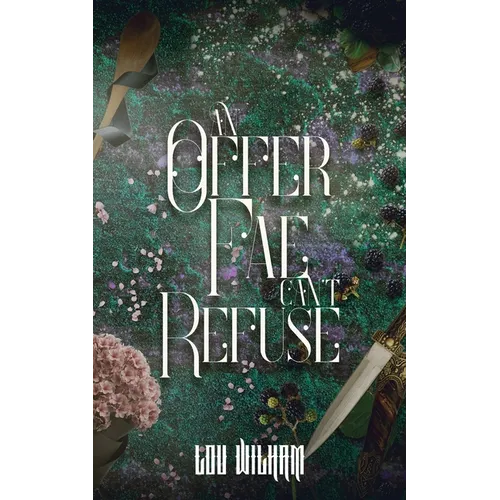 An Offer Fae Can't Refuse