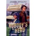 Nobody's Hero
