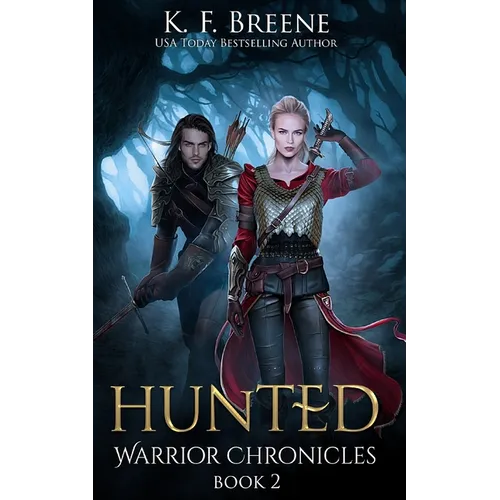 Hunted (Warrior Chronicles #2)