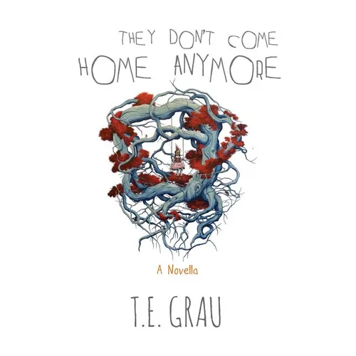 They Don't Come Home Anymore