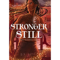 Stronger Still