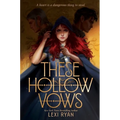 These Hollow Vows