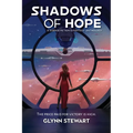 Shadows of Hope: A Science Fiction and Fantasy Anthology