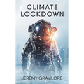 Climate Lockdown