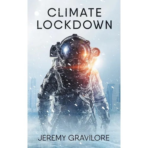 Climate Lockdown