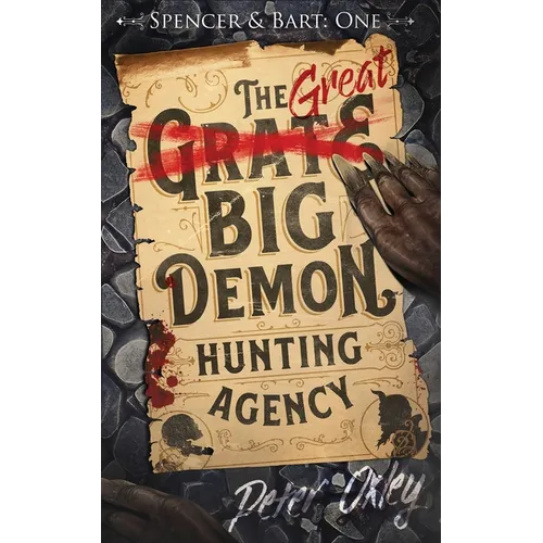 The Great Big Demon Hunting Agency