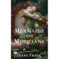 Mermaids and Musicians