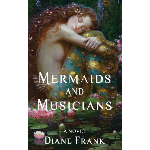 Mermaids and Musicians