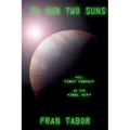 To Own Two Suns