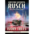 Ivory Trees: A Diving Universe Novel