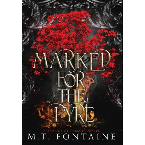 Marked for the Pyre