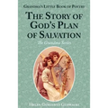 The Story of God's Plan of Salvation