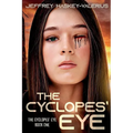 The Cyclopes' Eye