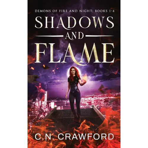 Shadows & Flame: Books 1-4