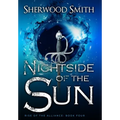 Rise of the Alliance IV: Nightside of the Sun
