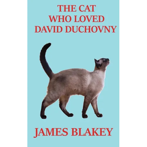 The Cat Who Loved David Duchovny