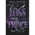 Loss for the Prince