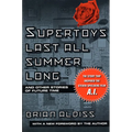 Supertoys Last All Summer Long